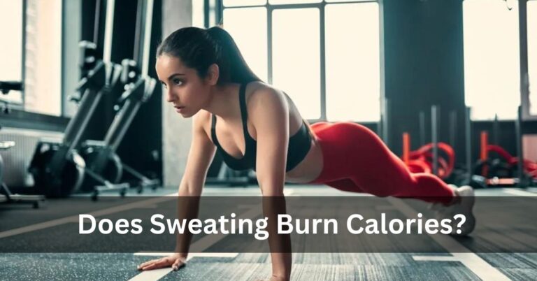 Does Sweating Burn Calories?