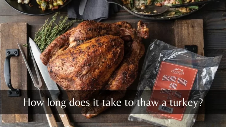 How long does it take to thaw a turkey?