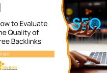 How to Evaluate the Quality of Free Backlinks for SEO Opportunities